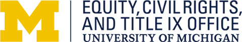 University of Michigan Equity, Civil Rights, and Title IX Office